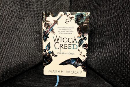 Die Große Göttin gibt uns nur das, wofür wir auch zu kämpfen bereit sind. Mit dem zweiten Band der Wicca Chroniken schafft Marah Woolf mit "WiccaCreed - Schuld & Sühne" eine phantastische Fortsetzung der Reihe rund um Valea, die elternlose Wicca. Eine ausführliche Rezension findest du bei Julies Bücherliebe